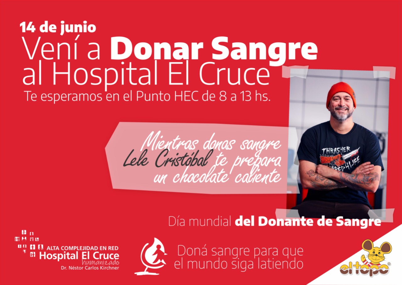 El 14/06 vení a donar sangre y Lele Cristóbal te prepara un chocolate caliente  “Doná sangre para que el mundo siga latiendo”