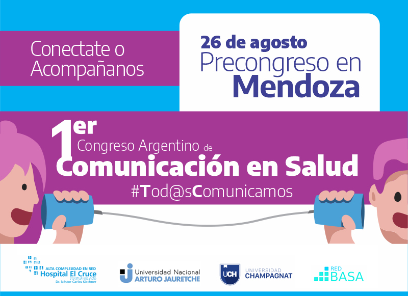 El HEC realizará el Pre Congreso del 1° Congreso Argentino de Comunicación en Salud en provincia de Mendoza